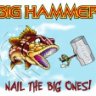 BigHammer