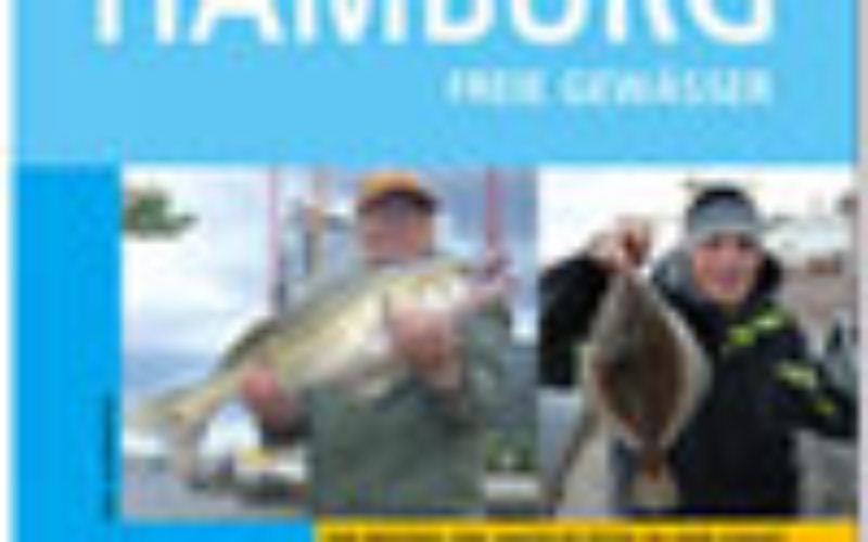 Street-Fishing-Guide für die Elbe-Metropole Hamburg erscheint in 2. Auflage